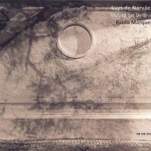 Luys de Narváez: Musica del Delphin - Pablo Márquez
