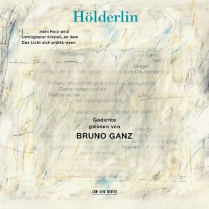 Hölderlin - Bruno Ganz
