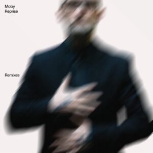Reprise - Remixes (Vinyl) - Moby
