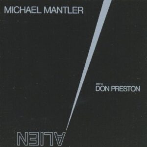 Alien - Michael Mantler with Don Preston
