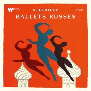 Diaghilev: Ballets Russes