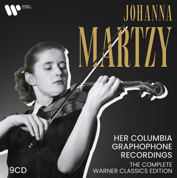 Her Columbia Graphophone Recordings - Johanna Martzy