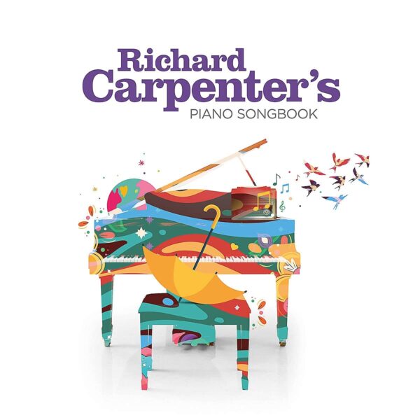 Richard Carpenter's Piano Songbook (Vinyl) - Richard Carpenter