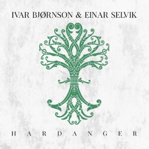 Hardanger (Vinyl) - Ivar Bjornson & Einar Selvik