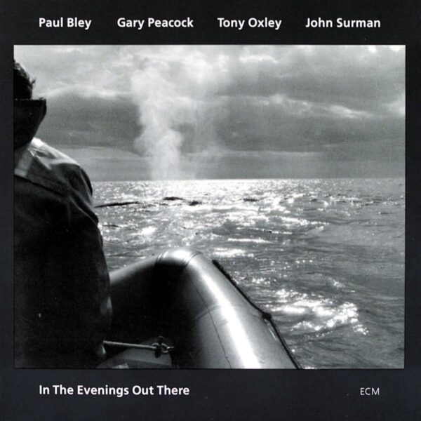 In The Evenings Out There - Tony Oxley