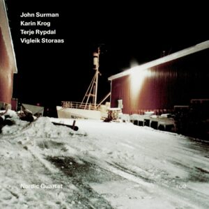 Nordic Quartet - John Surman