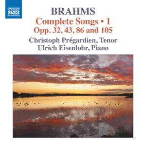 Johannes Brahms: Complete Songs 1 - Christoph Prégardien
