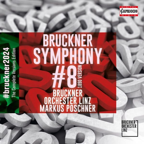 Anton Bruckner: Symphony No.8 (Bruckner2024, The Complete Versions Edition) - Bruckner Orchester Linz