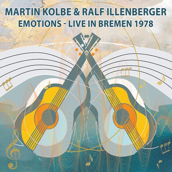 Emotions, Live In Bremen 1978 - Martin Kolbe & Ralf Illenberger