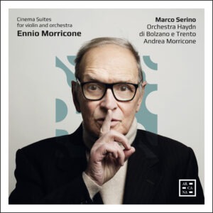 Morricone: Cinema Suites For Violin And Orchestra - Andrea Morricone