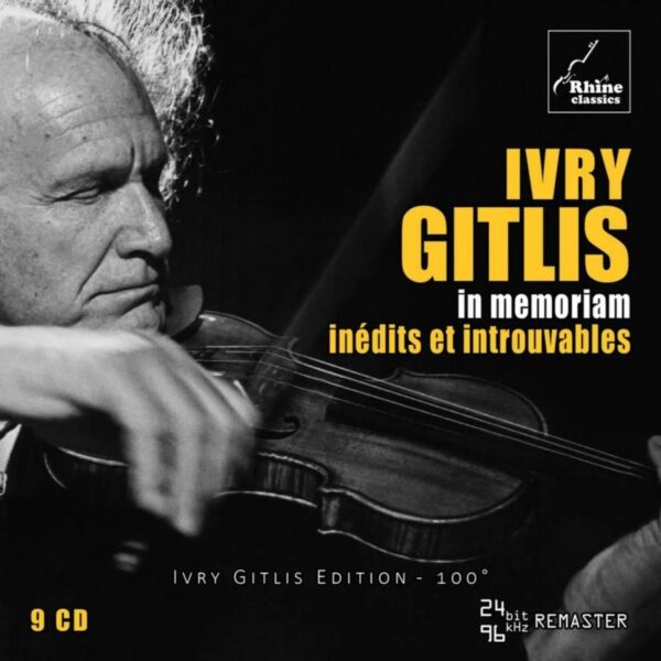 Ivry Gitlis - In Memoriam, Inédits Et Introuvables