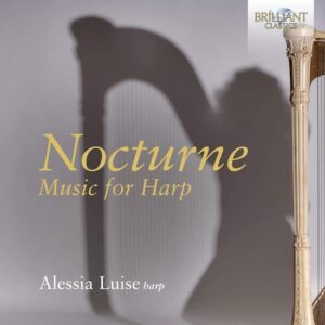 Nocturne, Music For Harp - Alessia Luise