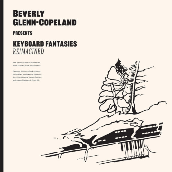 Keyboard Fantasies Reimagined (Vinyl) - Beverly Glenn-Copeland