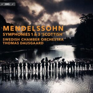 Felix Mendelssohn: Symphonies Nos.1 & 3 - Thomas Dausgaard