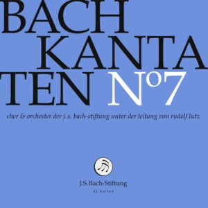 Bach Kantaten N 7 - Rudolf Lutz