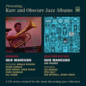 Introducing Gus Mancuso / Music From New Faces - Gus Mancuso & Friends