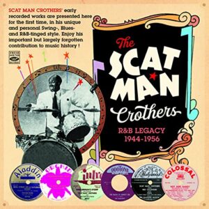 R&B Legacy 1944-1956 - The Scat Man Crothers