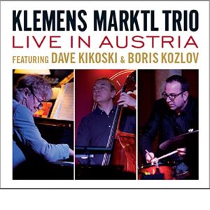 Live In Austria - Klemens Marktl Trio