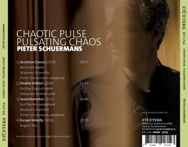 Pieter Schuermans: Chaotic Pulse, Pulsating Chaos - Ataneres Ensemble
