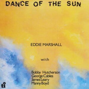 Dance Of The Sun (Vinyl) - Eddie Marshall