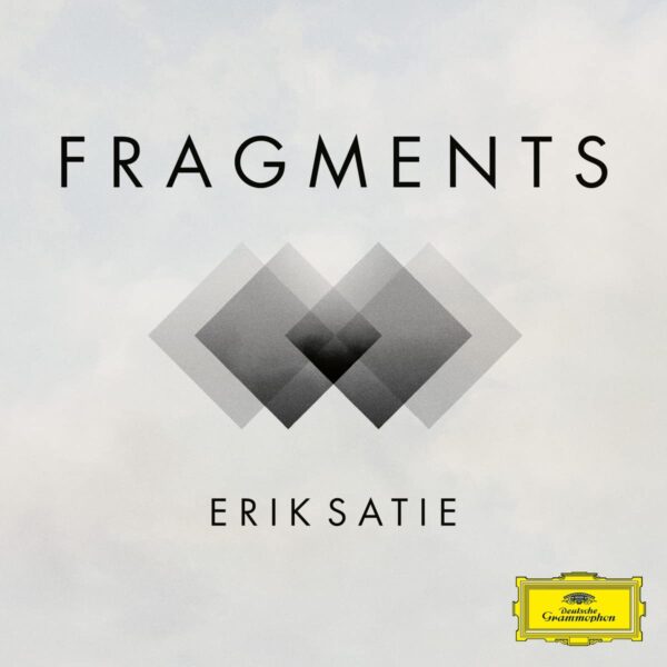 Fragments - Erik Satie