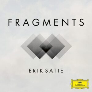 Fragments (Vinyl) - Erik Satie