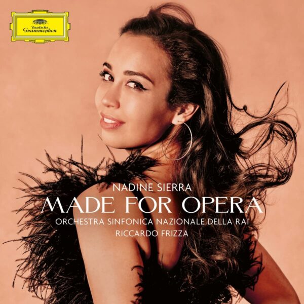 Made For Opera - Nadine Sierra
