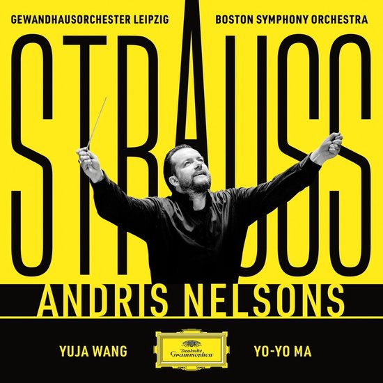 The Richard Strauss Project - Yo-Yo Ma, Yuja Wang, Andris Nelsons