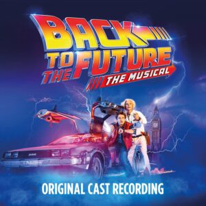 Back To The Future: The Musical (OST)