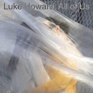 All Of Us (Vinyl) - Luke Howard