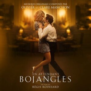 En Attendant Bojangles (OST) - Olivier & Clare Manchon