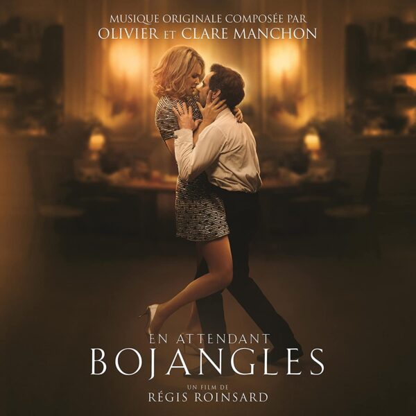 En Attendant Bojangles (OST) (Vinyl) - Olivier & Clare Manchon
