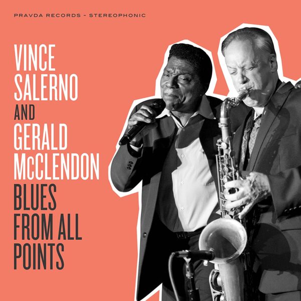 Blues From All Points - Vince Salerno & Gerald McClendon