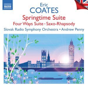 Eric Coates: British Light Music Vol.4 - Andrew Penny