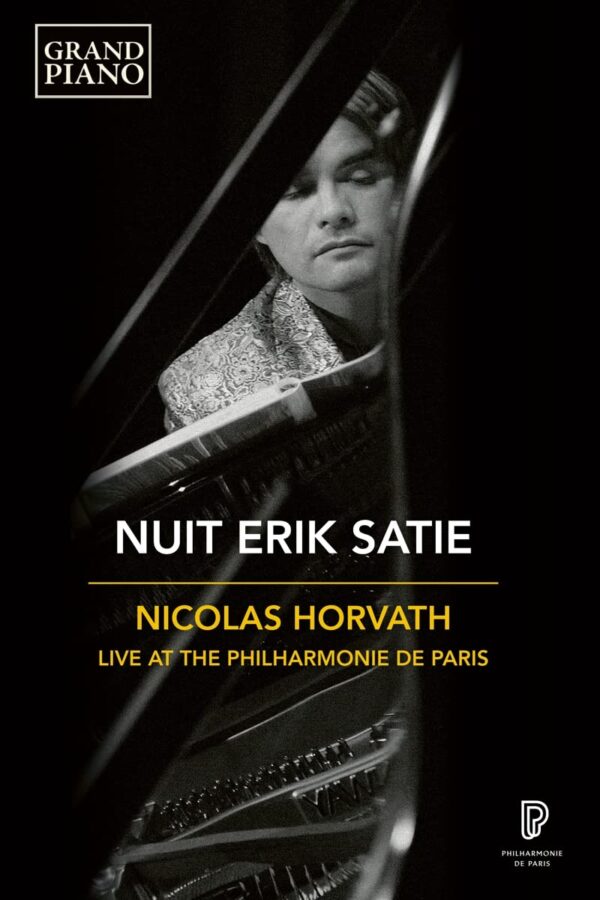 Nuit Erik Satie - Nicolas Horvath