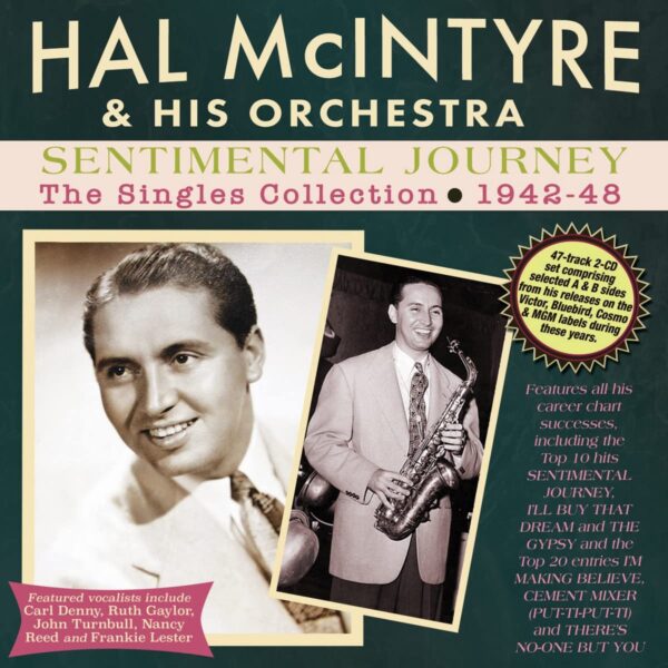 Sentimental Journey: The Singles Collection 1942-48 - Hal McIntyre & His Orchestra