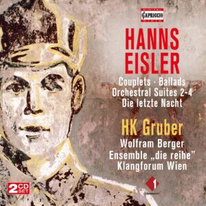 Hanns Eisler: Couplets, Ballads, Orchestral Suites 2-4 - HK Gruber