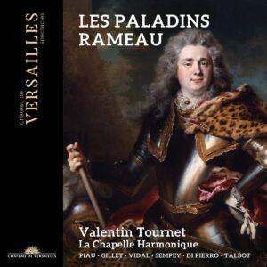 Rameau: Les Paladins - Sandrine Piau