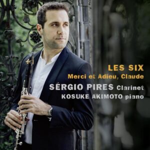 Les Six: Merci Et Adieu, Claude - Sergio Pires