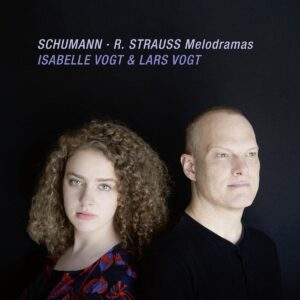 Schumann / Strauss: Melodramas - Isabelle & Lars Vogt