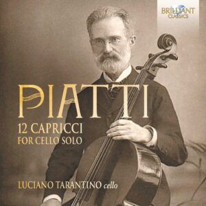 Alfredo Piatti: 12 Capricci For Cello Solo - Luciano Tarantino