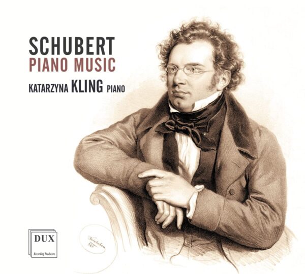Schubert: Piano Music - Katarzyna Kling