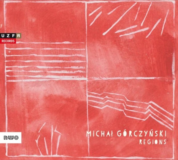 Michal Gorczynski: Regions - Radical Polish Culture