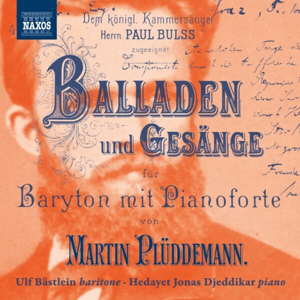 Martin Pluddemann: Balladen und Gesänge - Ulf Bästlein