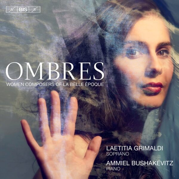Ombres: Women Composers Of La Belle Epoque - Laetitia Grimaldi