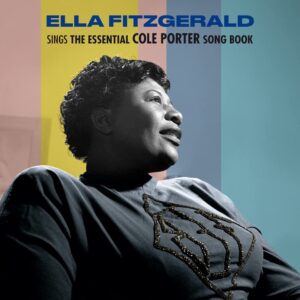 Ella Fitzgerald Sings The Essential Cole Porter Songbook