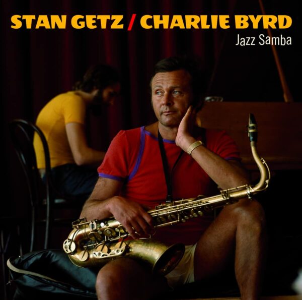 Jazz Samba - Stan Getz & Charlie Byrd