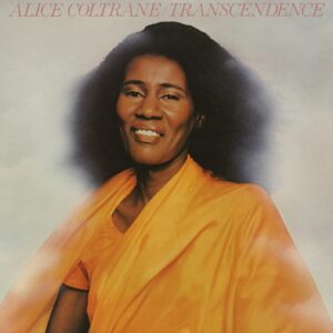 Transcendence - Alice Coltrane