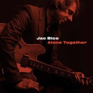 Alone Together - Jac Bico