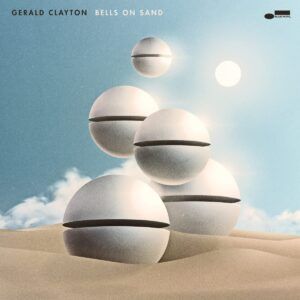 Bells On Sand (Vinyl) - Gerald Clayton